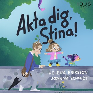 Akta dig, Stina! bookCoverFor