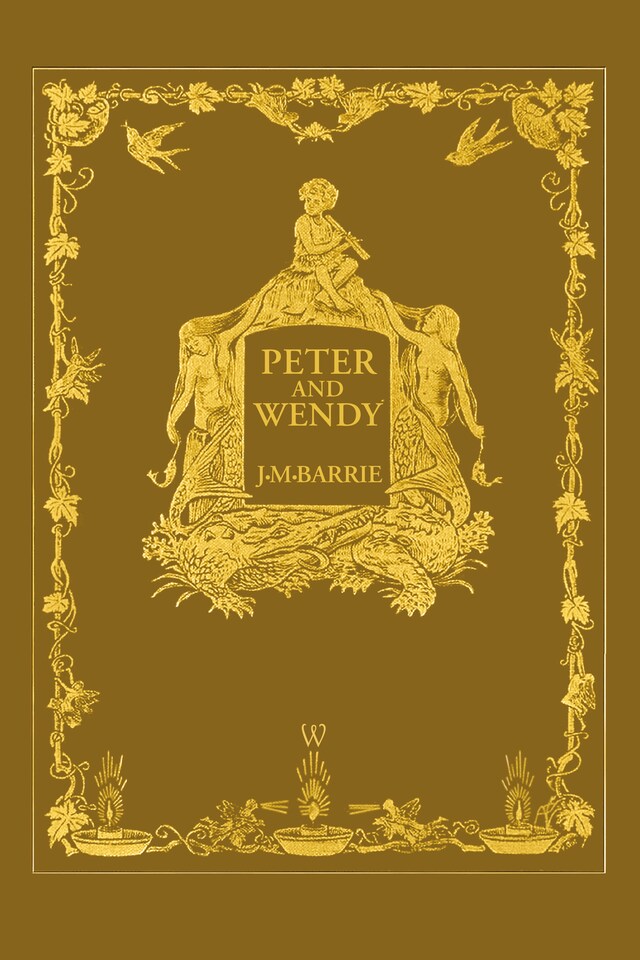 Kirjankansi teokselle Peter and Wendy or Peter Pan