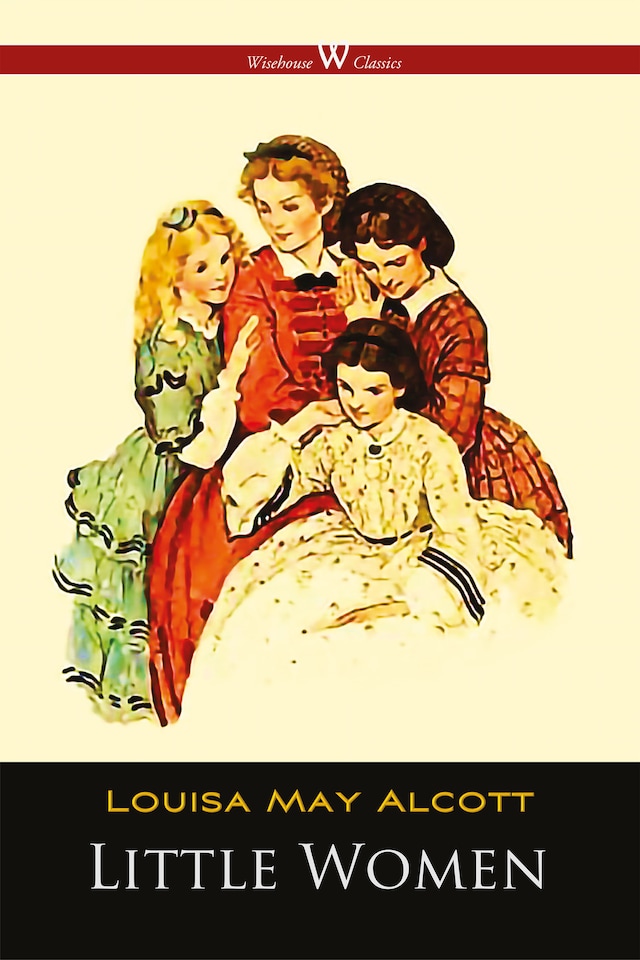 Book cover for Little Women or Meg, Jo, Beth and Amy