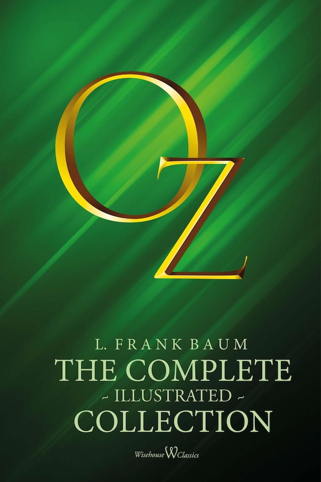 Kirjankansi teokselle OZ: The complete illustrated collection