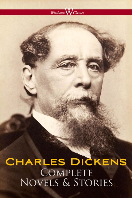 Charles Dickens: Complete Novels & Stories bookCoverFor