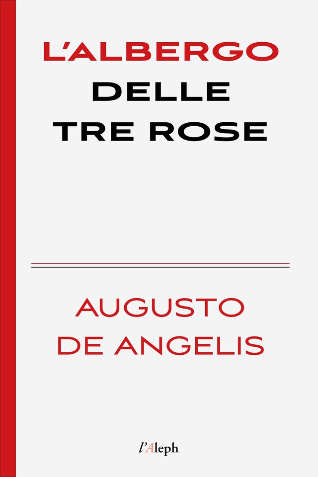 Okładka książki dla L’albergo delle tre rose