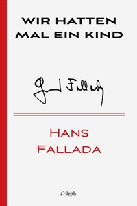 Wir hatten mal ein Kind