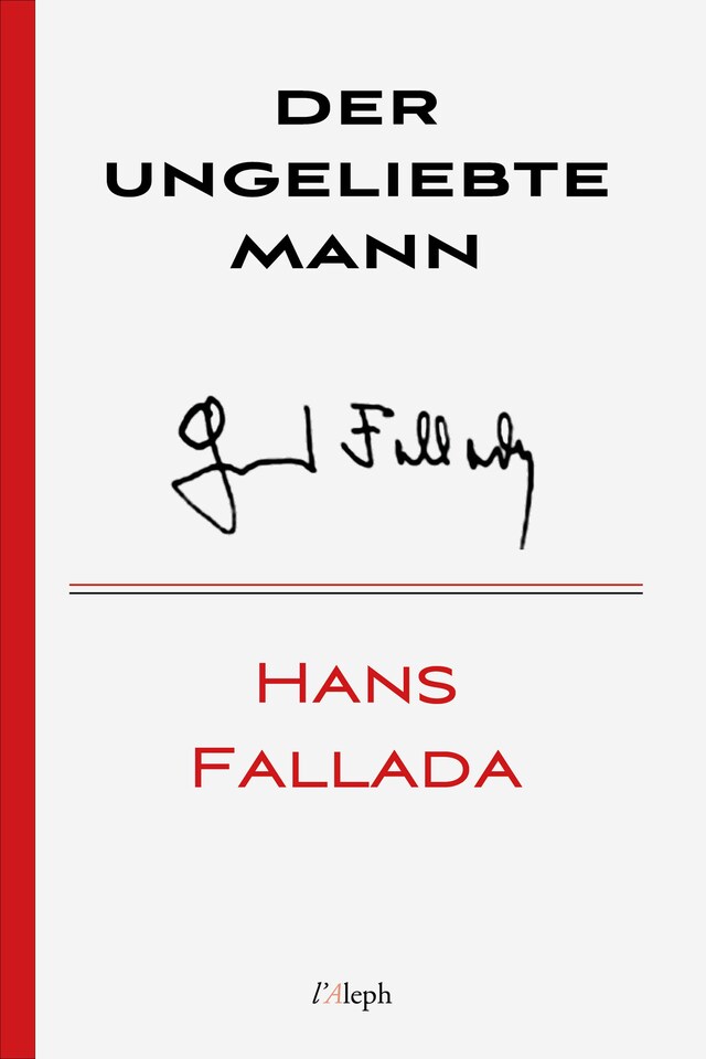 Couverture de livre pour Der ungeliebte Mann