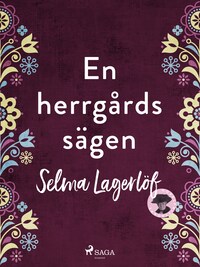 En herrgårdssägen
