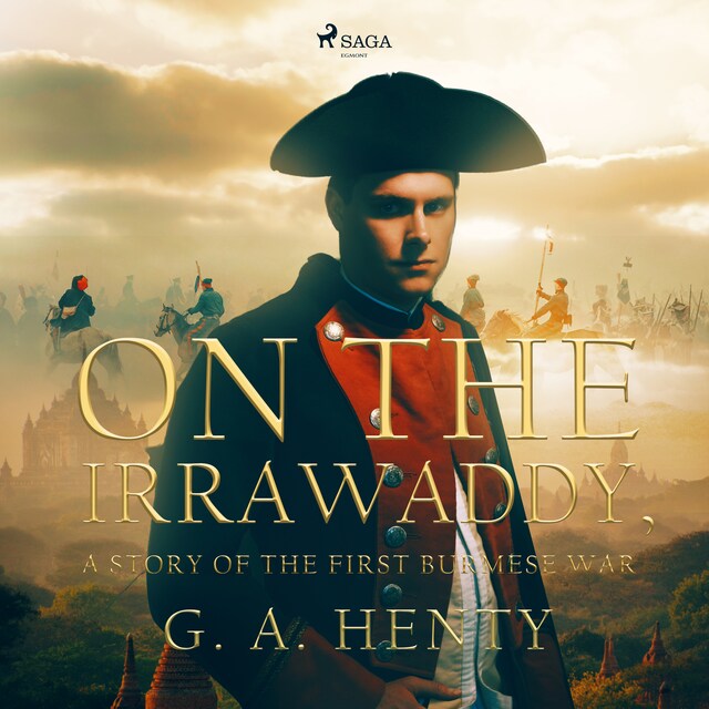 Book cover for On the Irrawaddy, A Story of the First Burmese War
