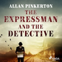 The Expressman and the Detective