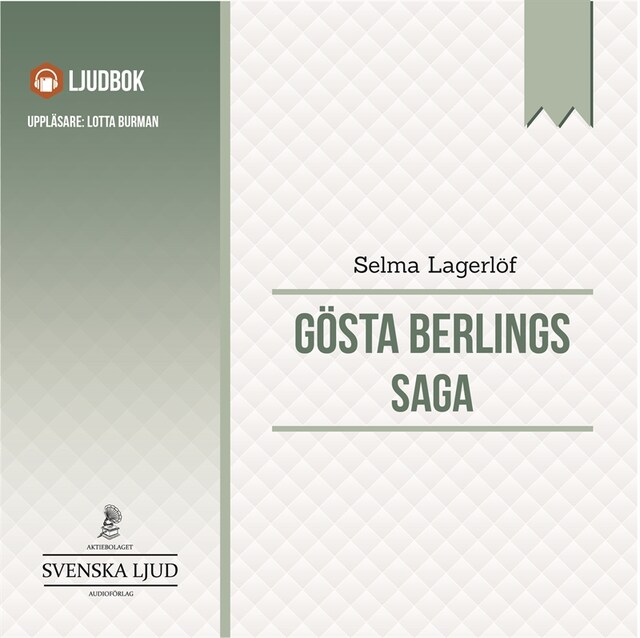 Kirjankansi teokselle Gösta Berlings Saga