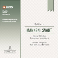 Mannen i Svart - Del 2