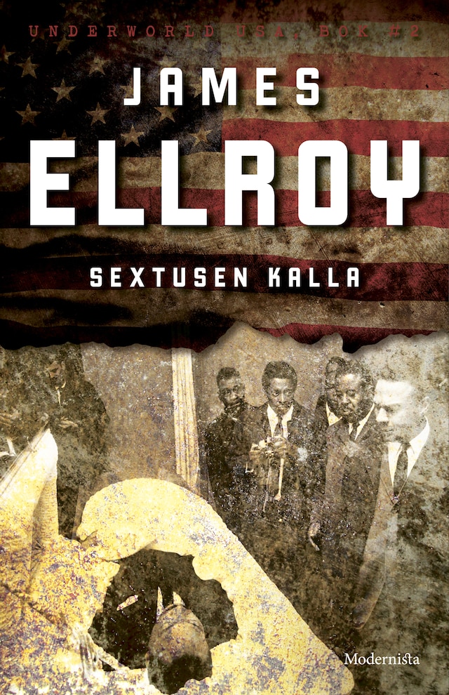 Book cover for Sextusen kalla (Underworld USA, del 2)