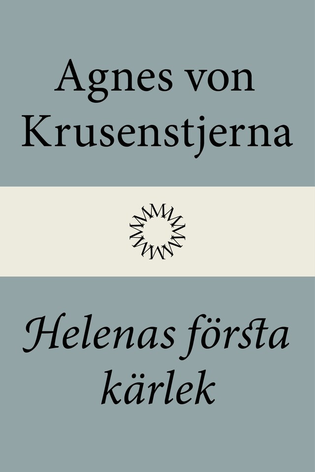 Book cover for Helenas första kärlek