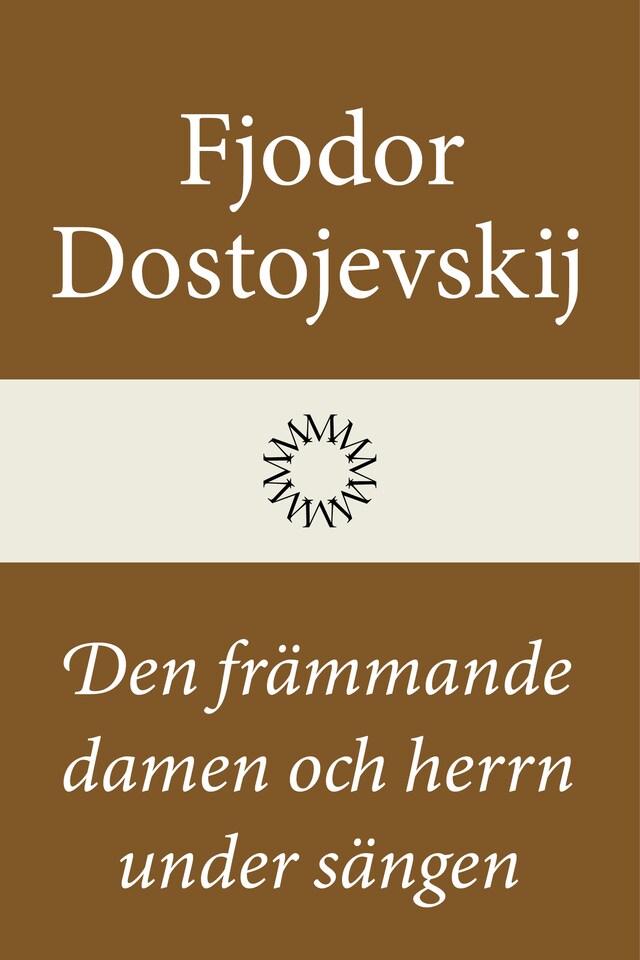 Couverture de livre pour Den främmande damen och herrn under sängen