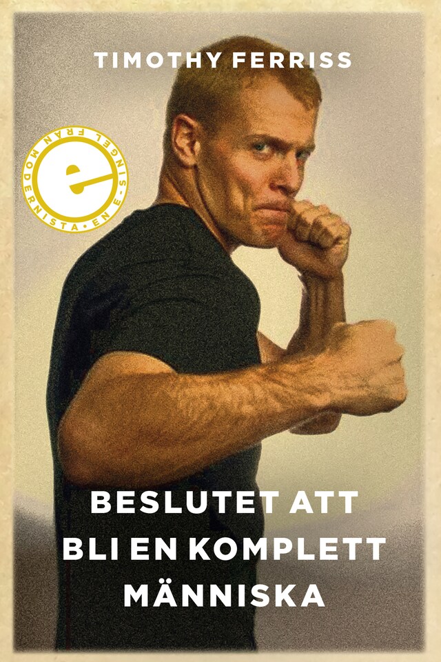 Copertina del libro per Beslutet att bli en komplett människa