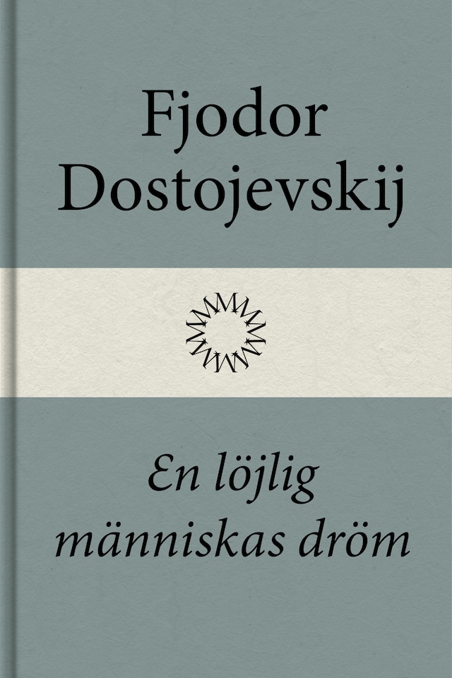 Okładka książki dla En löjlig människas dröm