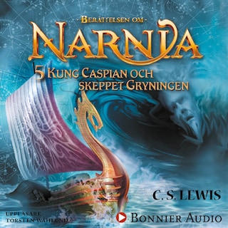 Kung Caspian och skeppet Gryningen bookCoverFor