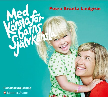 Med känsla för barns självkänsla bookCoverFor