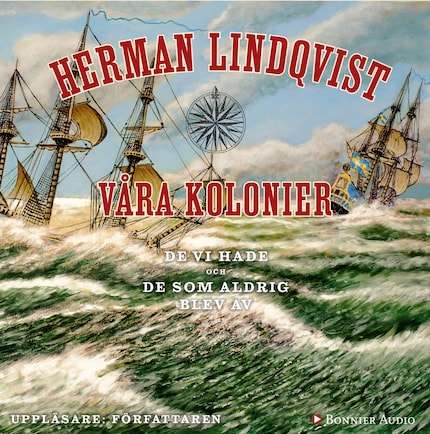 Våra kolonier - de vi hade och de som aldrig blev av bookCoverFor