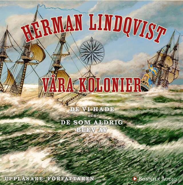 Portada de libro para Våra kolonier - de vi hade och de som aldrig blev av