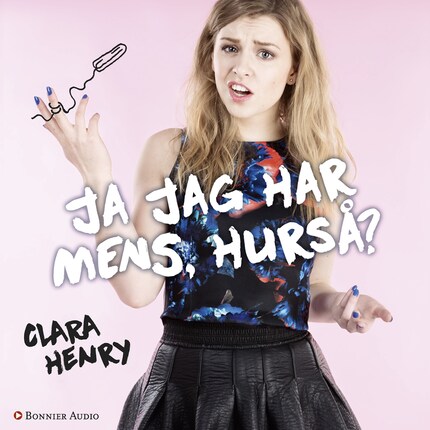 Ja jag har mens, hurså? bookCoverFor
