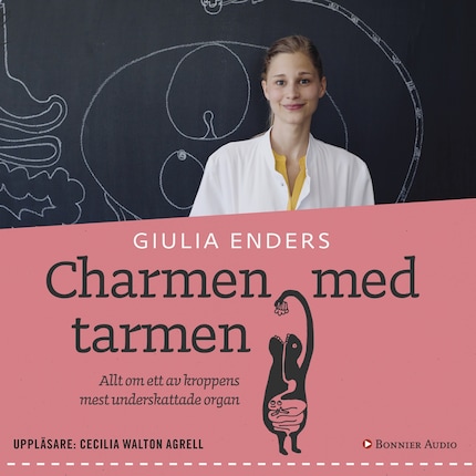 Charmen med tarmen : allt om ett av kroppens mest underskattade organ bookCoverFor