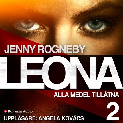 Leona. Alla medel tillåtna bookCoverFor