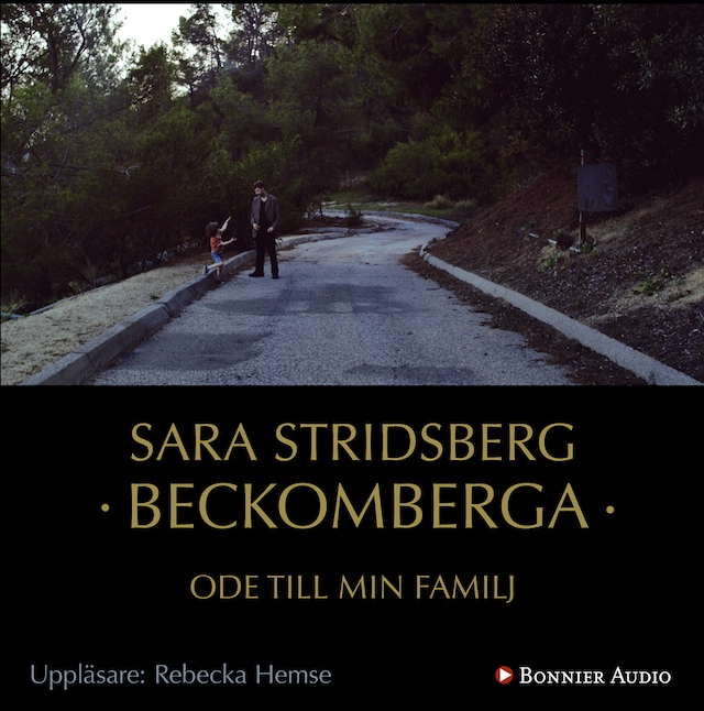 Book cover for Beckomberga : ode till min familj