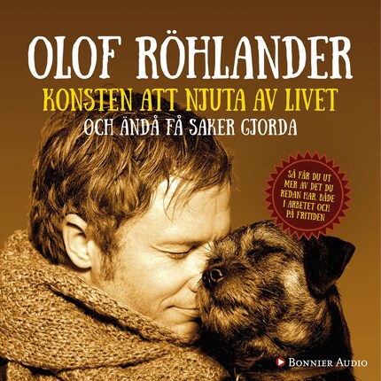 Konsten att njuta av livet : och ändå få saker gjorda bookCoverFor