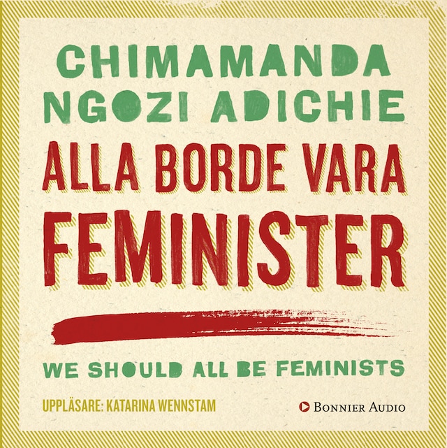 Book cover for Alla borde vara feminister