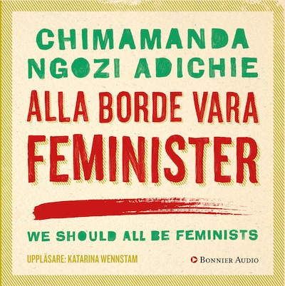 Alla borde vara feminister