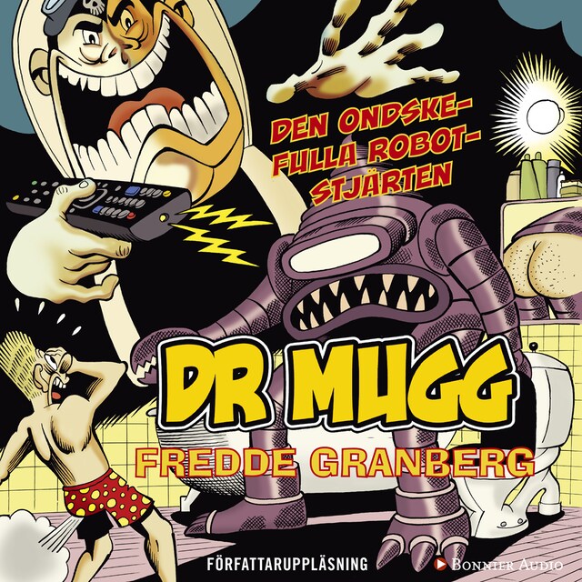 Book cover for Dr Mugg. Den ondskefulla robotstjärten