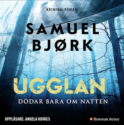 Ugglan dödar bara om natten