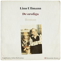 De oroliga
