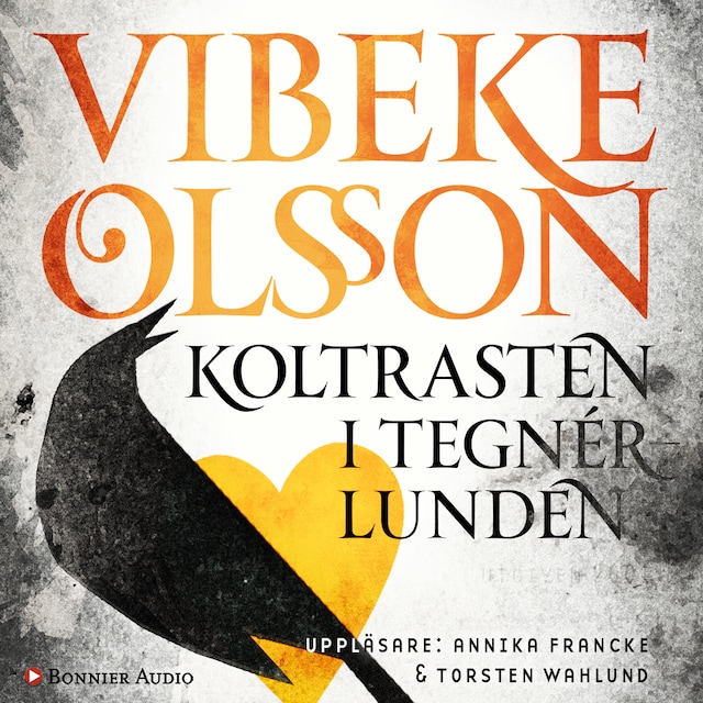 Book cover for Koltrasten i Tegnérlunden