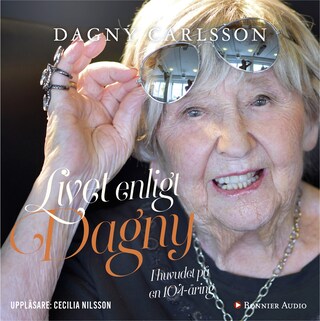 Livet enligt Dagny : i huvudet på en 104-åring bookCoverFor