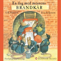En dag med mössens brandkår