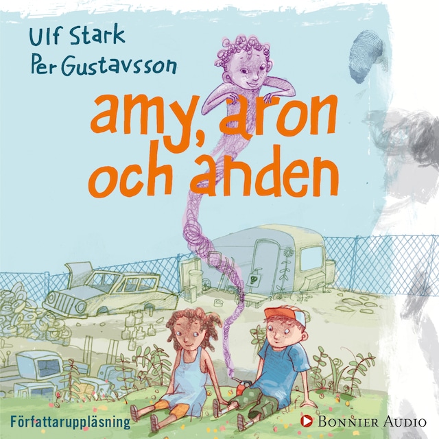 Book cover for Amy, Aron och anden
