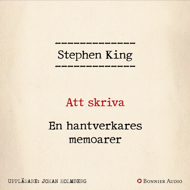 Portada de libro para Att skriva : en hantverkares memoarer