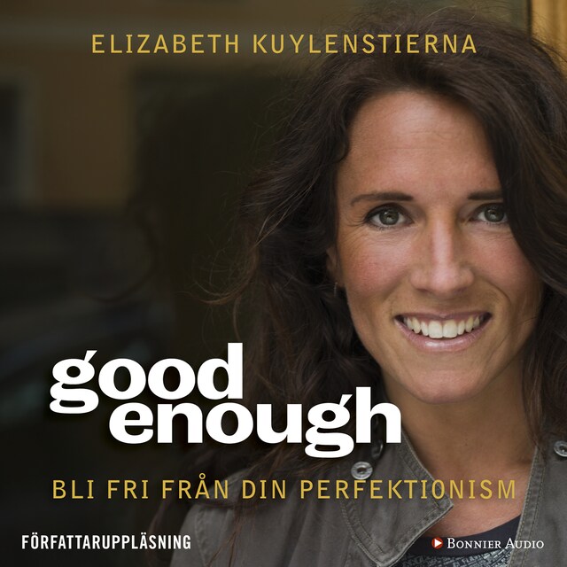 Portada de libro para Good enough : Bli fri från din perfektionism