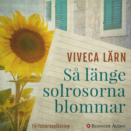 Så länge solrosorna blommar bookCoverFor