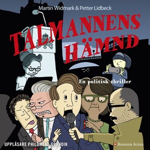 Talmannens hämnd : en politisk thriller bookCoverFor