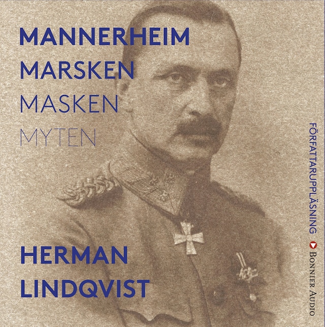 Book cover for Mannerheim  : marsken, masken, myten
