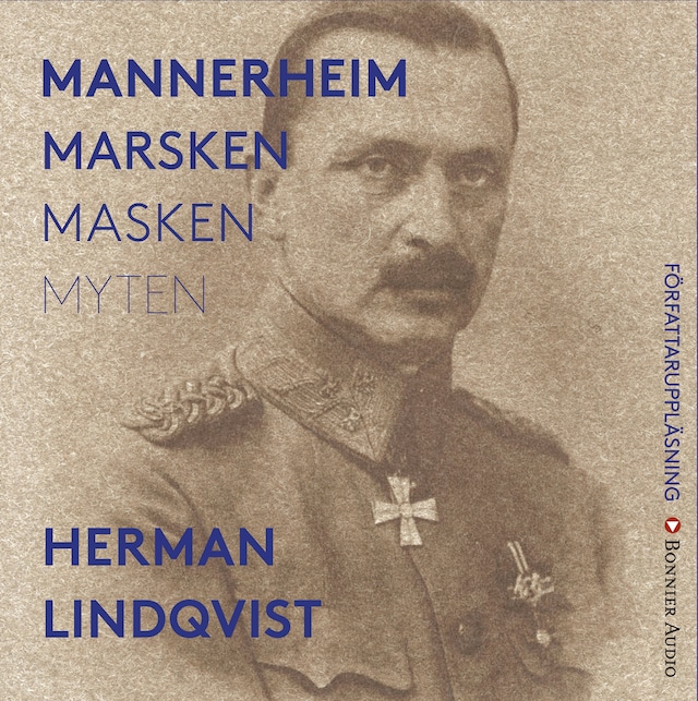 Couverture de livre pour Mannerheim  : marsken, masken, myten