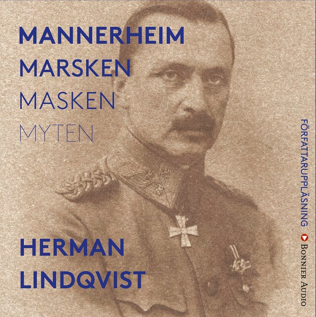 Boekomslag van Mannerheim  : marsken, masken, myten