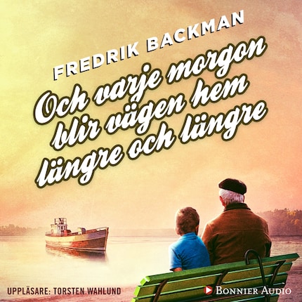 Och varje morgon blir vägen hem längre och längre bookCoverFor