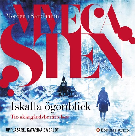 Iskalla ögonblick : tio skärgårdsberättelser bookCoverFor
