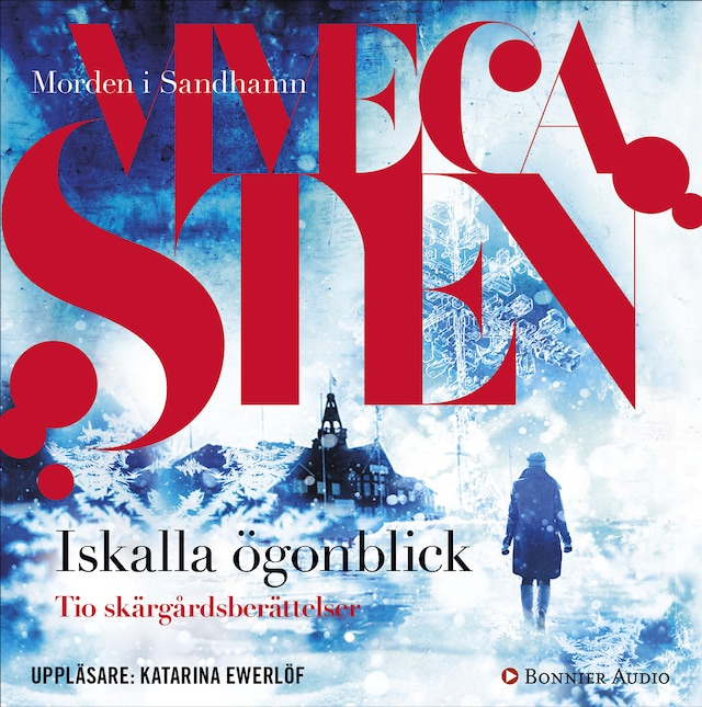 Book cover for Iskalla ögonblick : tio skärgårdsberättelser