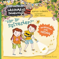 Berättelser från Valleby. Var är Sylvester?