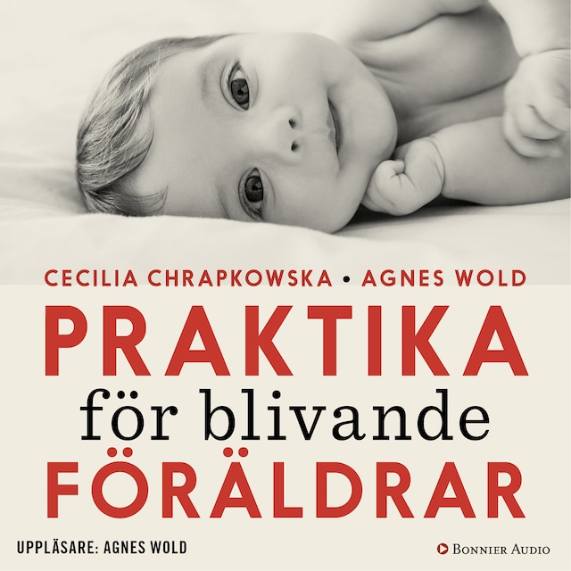Book cover for Praktika för blivande föräldrar : gravidfakta och barnkunskap på vetenskaplig grund