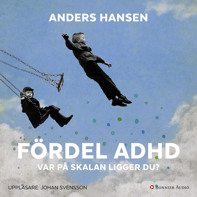 Couverture de livre pour Fördel ADHD : var på skalan ligger du?