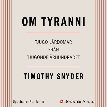 Om tyranni : tjugo lärdomar från det tjugonde århundradet bookCoverFor